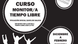A Escola do Liceo La Paz imparte un curso de MONITOR DE TEMPO LIBRE no Multiusos Fontes do Sar