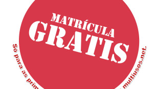 Agora date de alta online e terás MATRÍCULA GRATIS! (oferta limitada ás 300 primeiras altas)